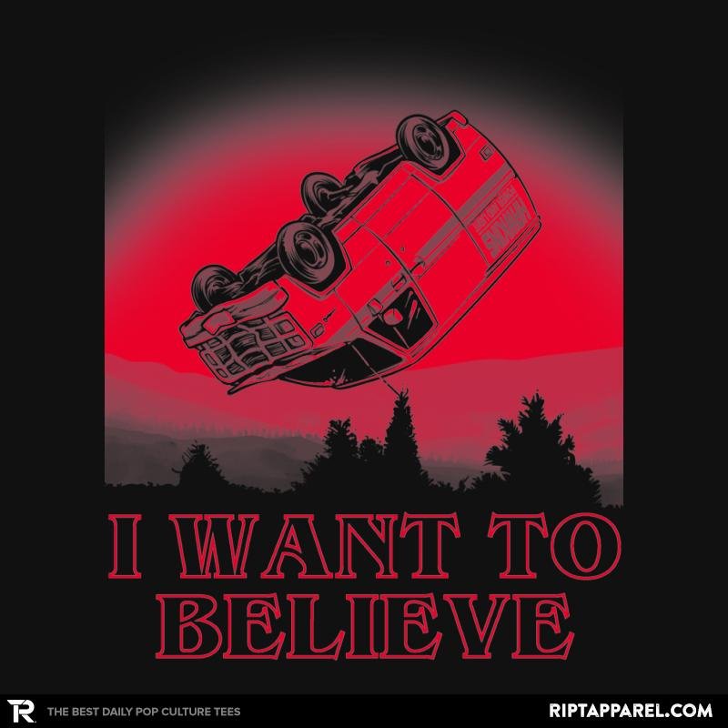 I Want To Believe Strange Things Exclusive