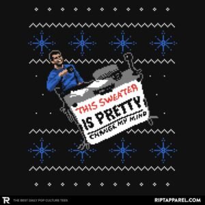 This Sweater Is Pretty - Ugly Holiday