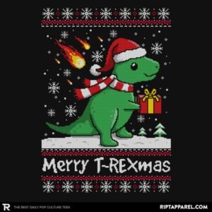 Merry T-Rexmas - Ugly Holiday