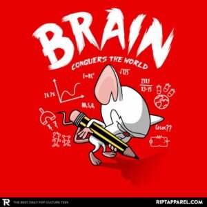 Brain Conquers The World! - Raffitees