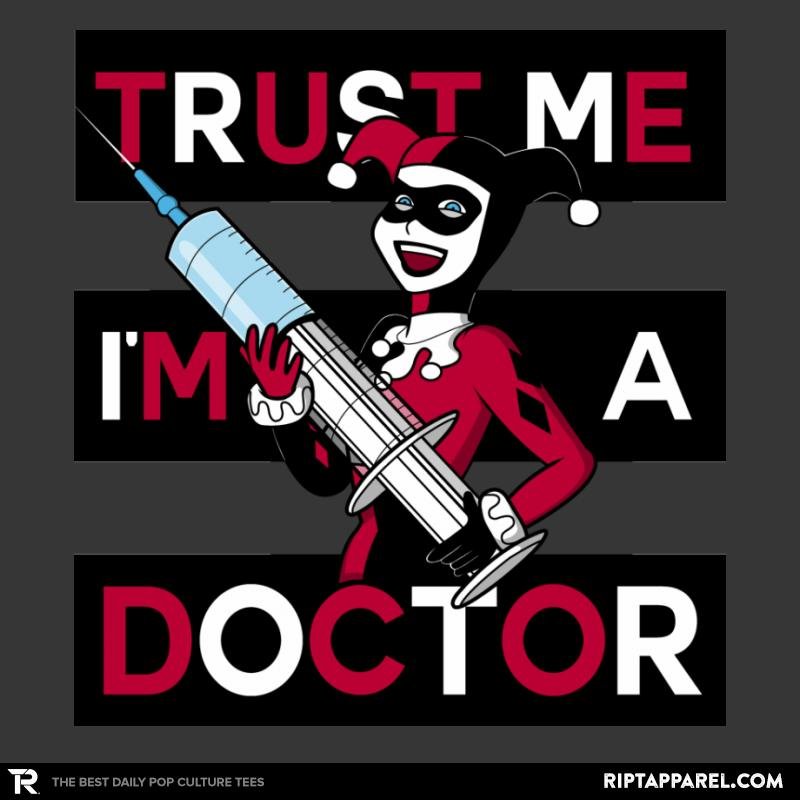 Trust Me I'm A Doctor! - Raffitees