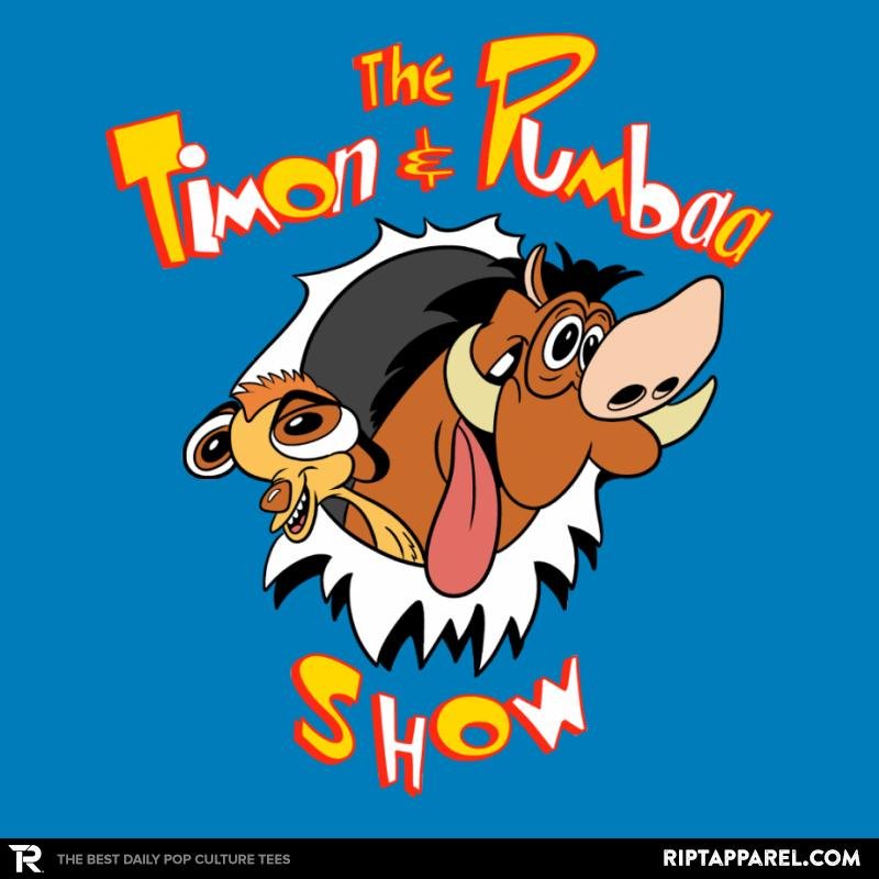 The Timon and Pumbaa Show