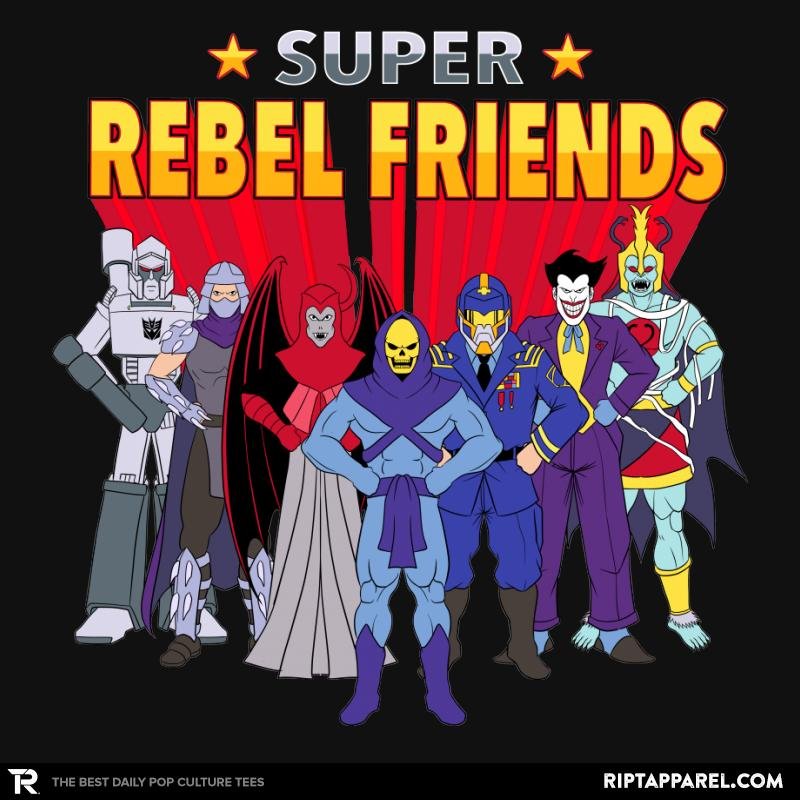 Super Rebel Friends