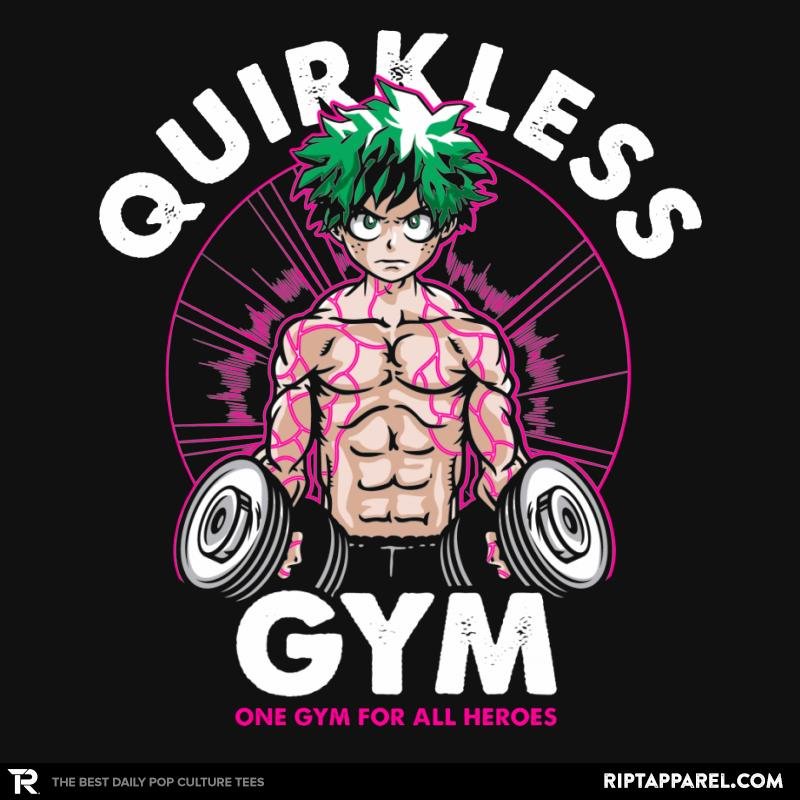 Quirkless Gym