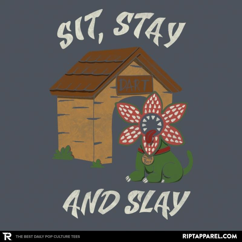 Sit, Stay and Slay Demodog