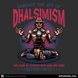 The Art of Dhalsimism