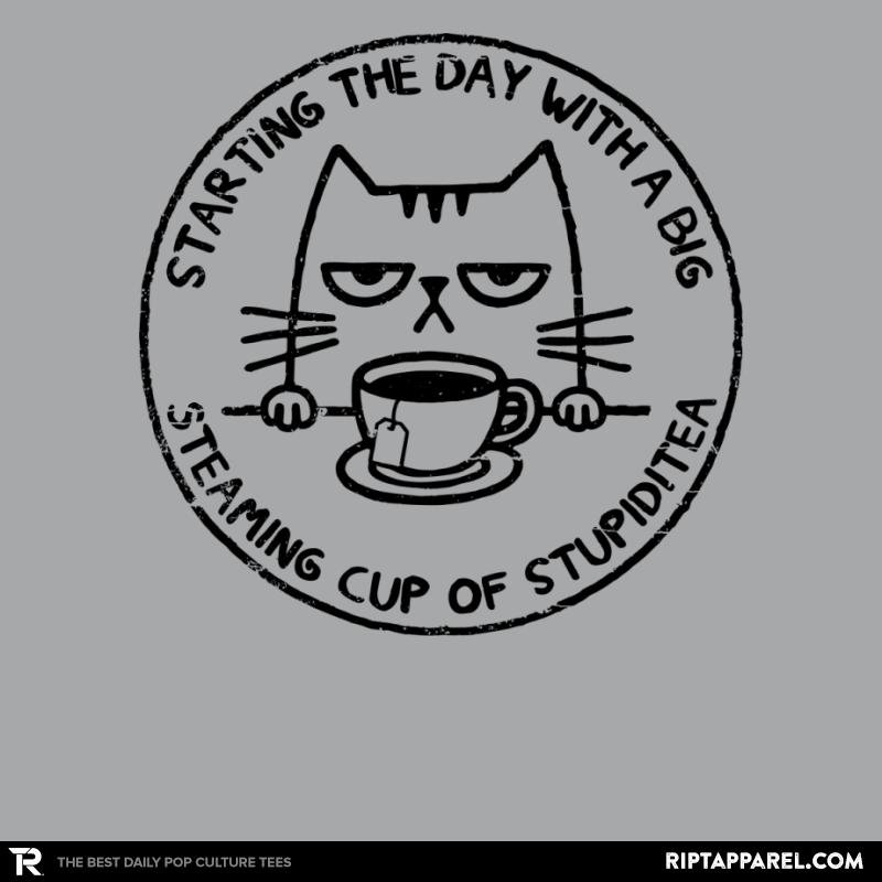 A Cup Of Stupiditea