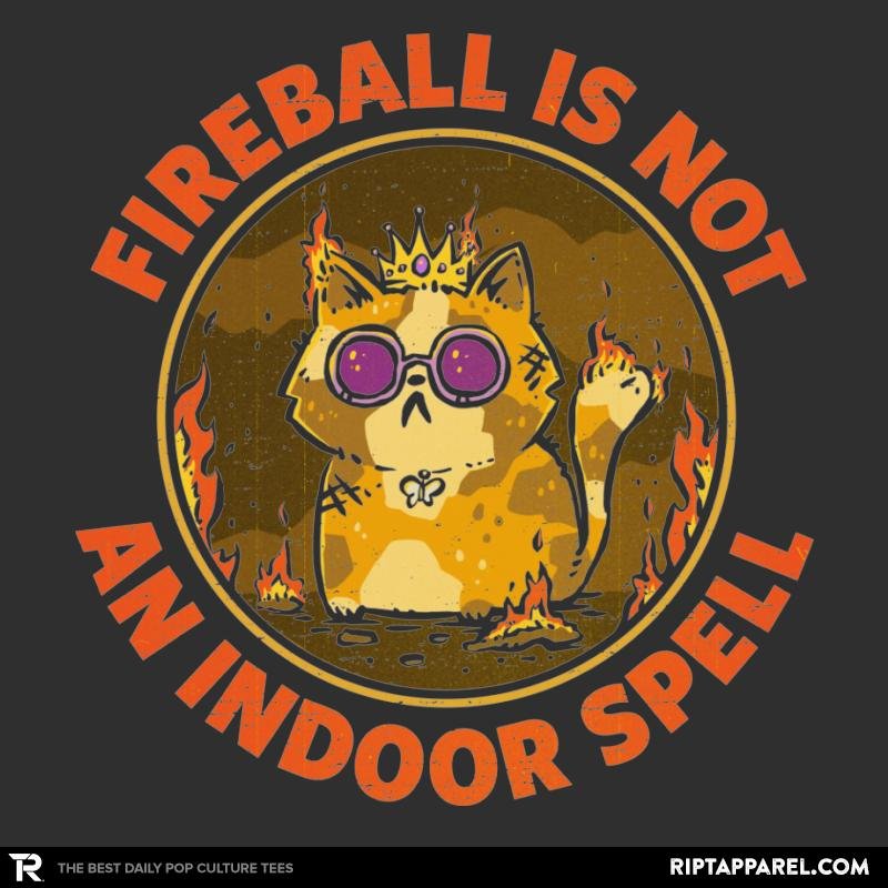 Not An Indoor Spell