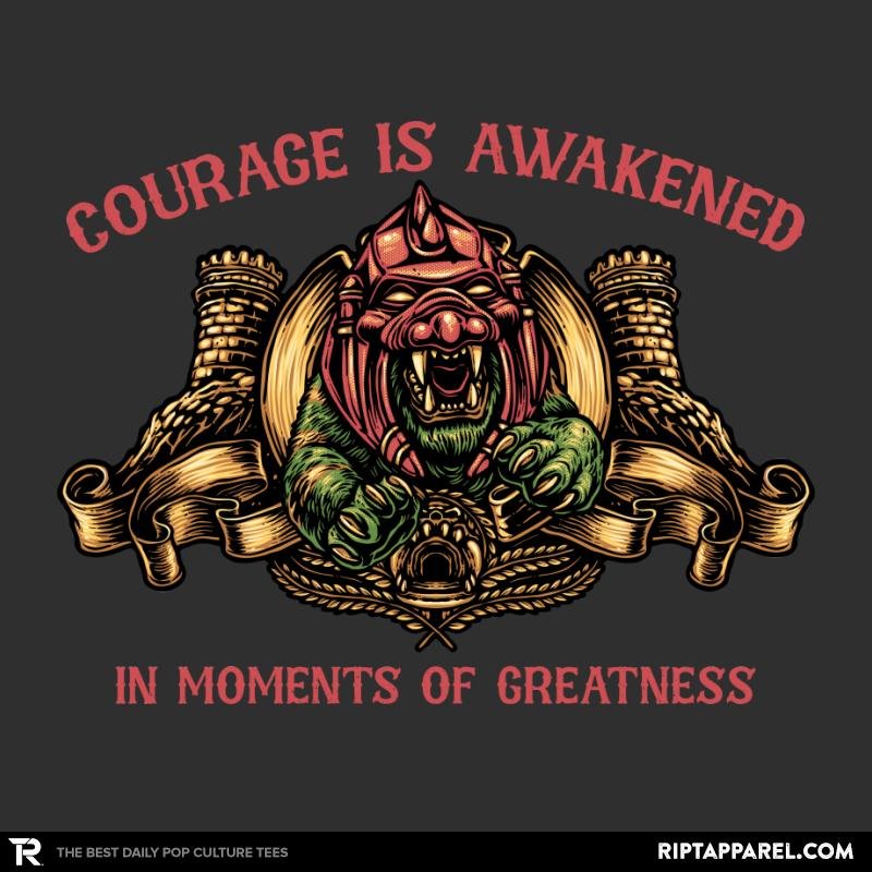 Courage is awakened