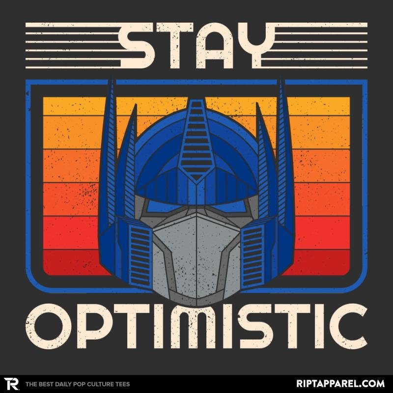 Stay Optimistic