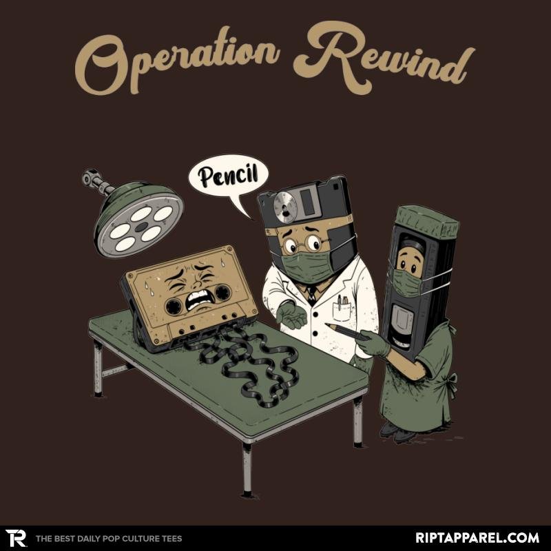 Operation Rewind
