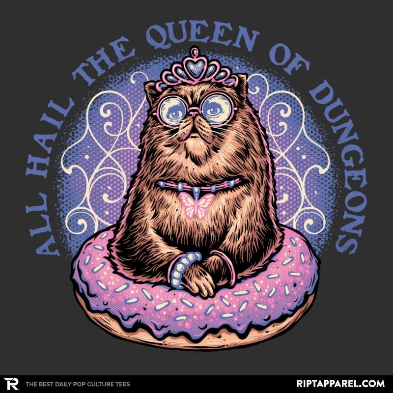 The queen of dungeons