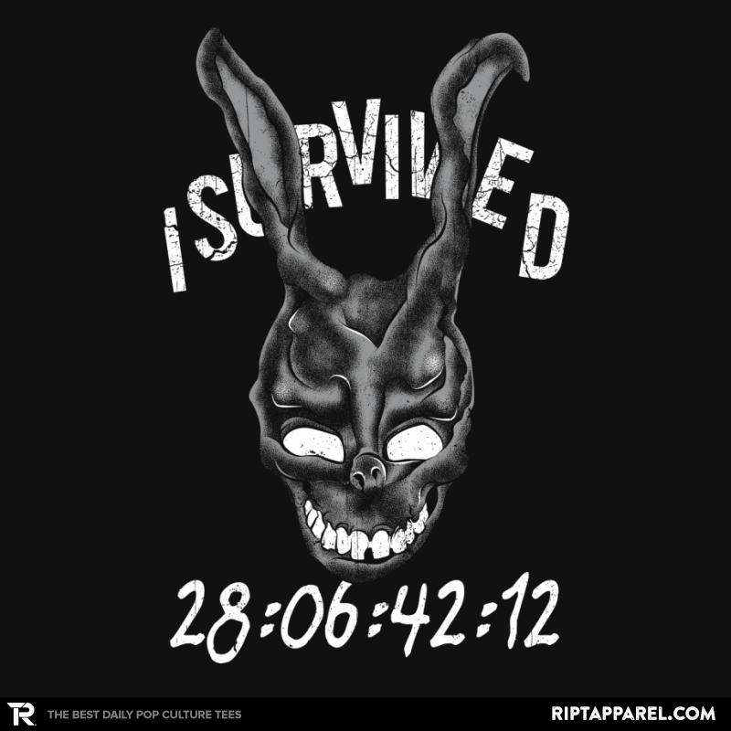 New Designs 7 I Survived 28:06:42:12 - Anytime