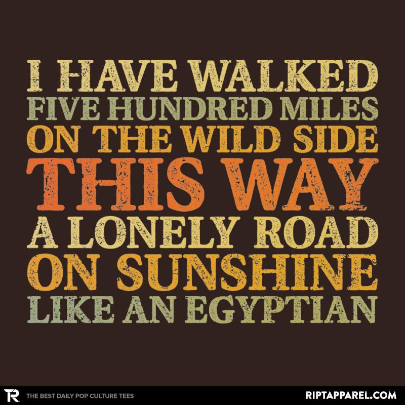 I Have Walked