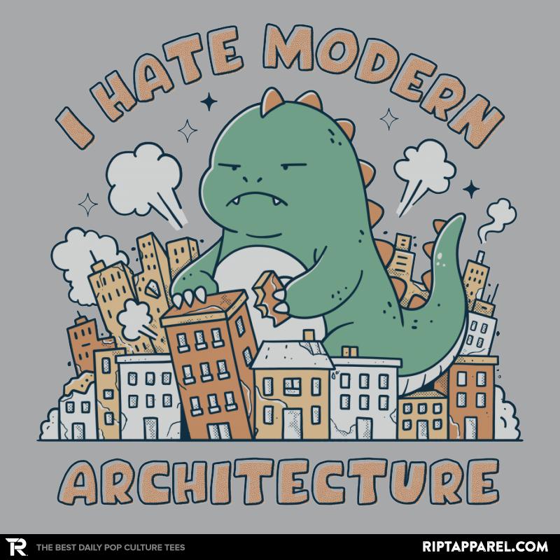 I Hate Modern Architecture