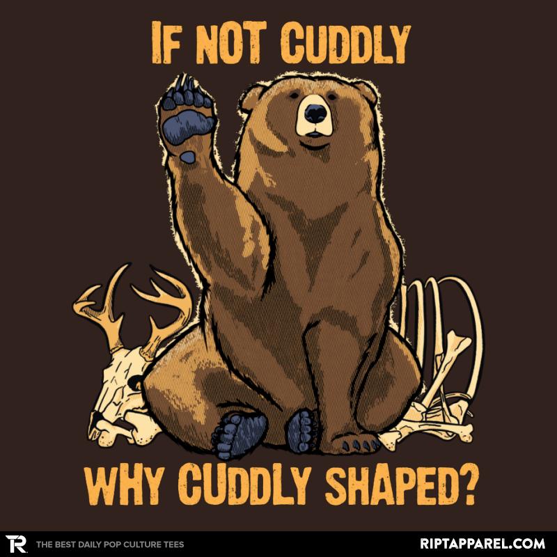 Cuddly Bear